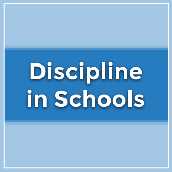 Discipline in Schools